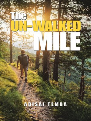 cover image of The Un-Walked Mile